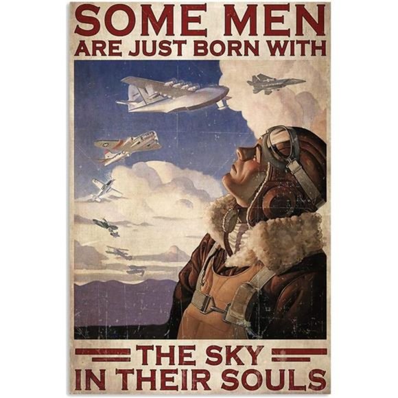 Poster Metal Tin Sign,Some Men are Just Born with The Sky in Their Souls